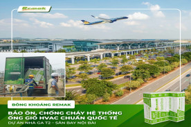 Bông Khoáng Remak – Giải Pháp Bảo Ôn, Cách Âm Và Chống Cháy Tối Ưu Cho Nhà Ga Quốc Tế T2 – Sân Bay Nội Bài